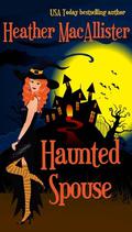 Haunted Spouse by Heather MacAllister