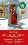 Regency Christmas Wishes (Signet Christmas Anthologies #6) by Emma Jensen