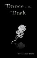 Dance in the Dark by Megan Derr