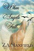 When Angels Fall by Z.A. Maxfield