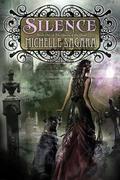 Silence (The Queen of the Dead #1) by Michelle Sagara West