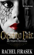 Creating Fate (Unspun #1) by Rachel Firasek