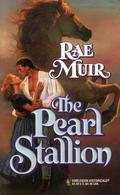 The Pearl Stallion by Rae Muir