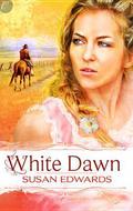 White Dawn (White #1) by Susan Edwards