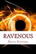 Ravenous by Erica Stevens