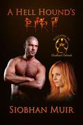A Hell Hound's Fire by Siobhan Muir