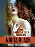 The Renegade's Woman by Nikita Black
