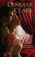 Faith (Virtue #2) by Deneane Clark