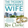 The Tycoon’s Convenient Wife by Ros Clarke