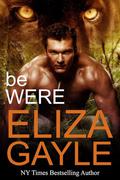 Be Were by Eliza Gayle