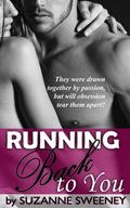 Running Back to You by Suzanne Sweeney