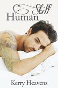 Still Human by Kerry Heavens