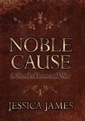Noble Cause by Jessica James
