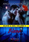 Blane (Blood and Sex #3) by Angela Cameron