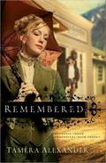 Remembered by Tamera Alexander