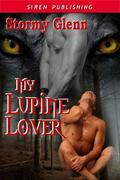 My Lupine Lover by Stormy Glenn