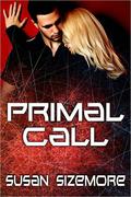 Primal Call by Susan Sizemore
