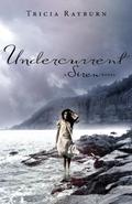Undercurrent (Siren #2) by Tricia Rayburn