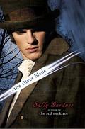 The Silver Blade (French Revolution #2) by Sally Gardner