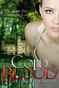 Cold Blood by Heather Hildenbrand