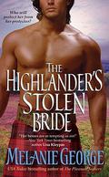 The Highlander's Stolen Bride (The Pleasure Seekers #3) by Melanie George