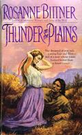 Thunder on the Plains by Rosanne Bittner