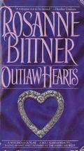 Outlaw Hearts by Rosanne Bittner