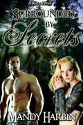 Surrounded by Secrets by Mandy Harbin