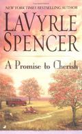 A Promise to Cherish by LaVyrle Spencer