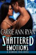 Shattered Emotions by Carrie Ann Ryan