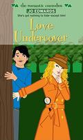 Love Undercover  (Simon Romantic Comedies) by Jo Edwards