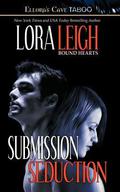 Submission & Seduction by Lora Leigh