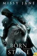 Born of Stone (Gargoyle Masters #1) by Missy Jane