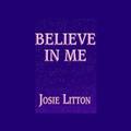 Believe in Me (Viking & Saxon #2) by Josephine Bailey