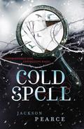 Cold Spell (Fairytale Retellings #4) by Jackson Pearce