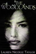 The Woodlands (The Woodlands #1) by Lauren Nicolle Taylor