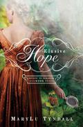 Elusive Hope (Escape to Paradise #2) by M.L. Tyndall