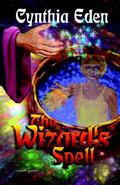 The Wizard's Spell by Cynthia Eden