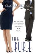 The P.U.R.E. (The P.U.R.E. #1) by Claire Gillian