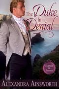 The Duke in Denial by Alexandra Ainsworth