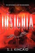 Insignia by S.J. Kincaid
