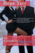 The Cinderella Makeover (Suddenly Cinderella #2) by Hope C. Tarr