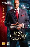 Ian's Ultimate Gamble by Brenda Jackson