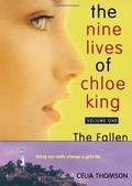 The Fallen (Nine Lives of Chloe King #1) by Celia Thomson