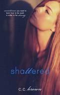 Shattered by C.C. Brown