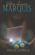 The Marquis (Gypsy Legacy #1) by Denise Patrick