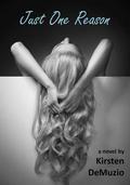 Just One Reason (First and Last #2) by Kirsten DeMuzio
