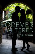 Forever Altered by D.J. Pierson
