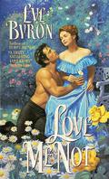 Love Me Not (Me Not #2) by Eve Byron