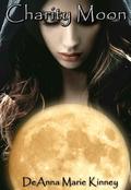 Charity Moon by DeAnna Kinney